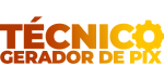 TÉCNICO GERADOR DE PIX